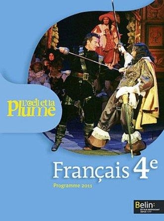 FRANÇAIS 4ÈME (L'OEIL ET LA PLUME) 2011 | 9782701158112 | LAGACHE, FRANCOISE