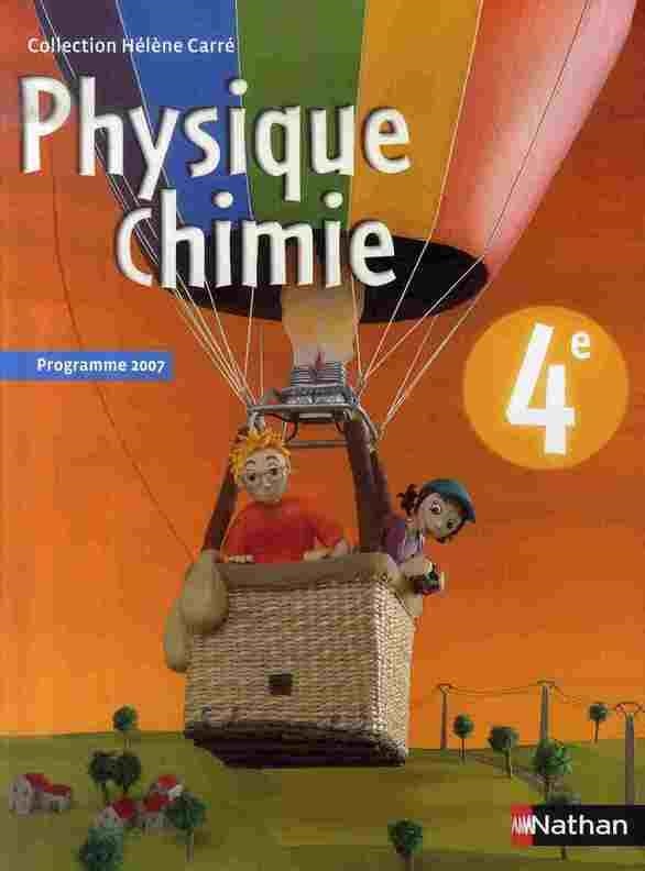 PHYSIQUE-CHIMIE 4ÈME 2007 | 9782091711768 | CARRE