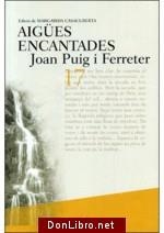 AIGÜES ENCANTADES | 9788482872223 | PUIG I FERRETER, JOAN