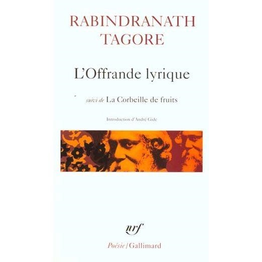 L'OFFRANDE LYRIQUE | 9782070317882 | RABINDRA, TAGORE 