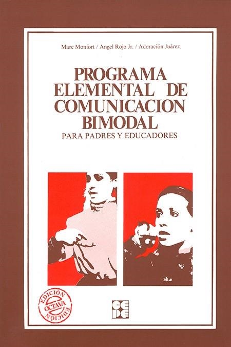 PROGRAMA ELEMENTAL DE COMUNICACION BIMODAL | 9788485252916 | MONFORT, MARC