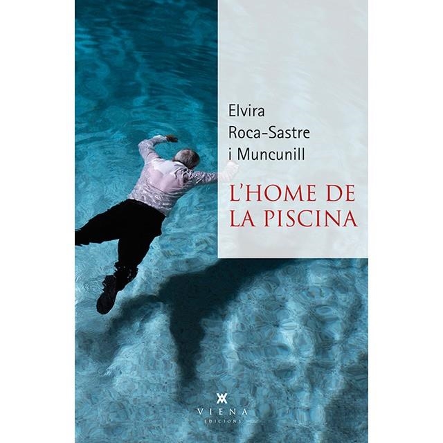 L'HOME DE LA PISCINA | 9788483300381 | ROCA-SASTRE I MUNCUNILL, ELVIRA