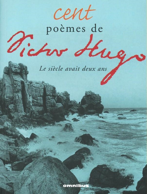 CENT POEMES DE VICTOR HUGO | 9782258057906 | HUGO