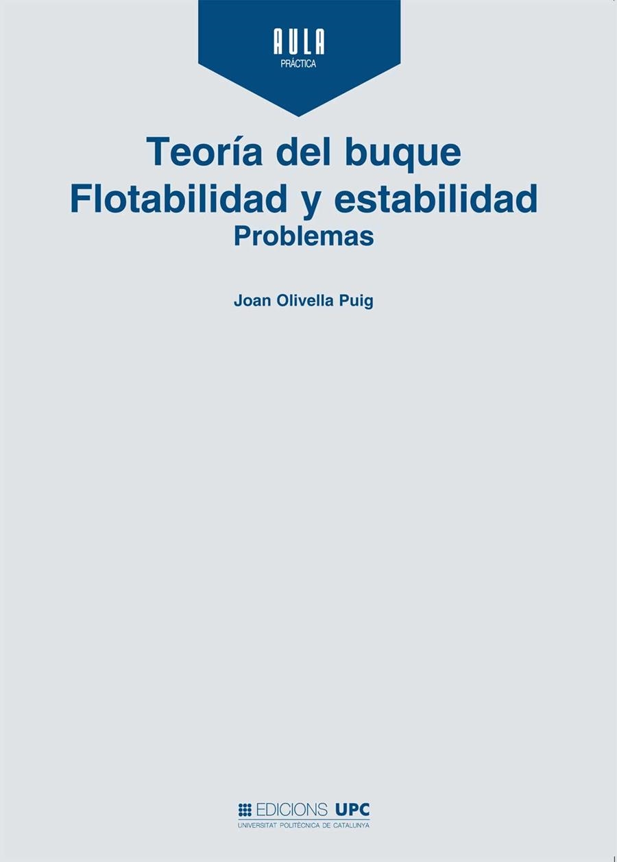 TEORIA DEL BUQUE FLOTABILIDAD Y ESTABILIDAD PROBLE | 9788476535561