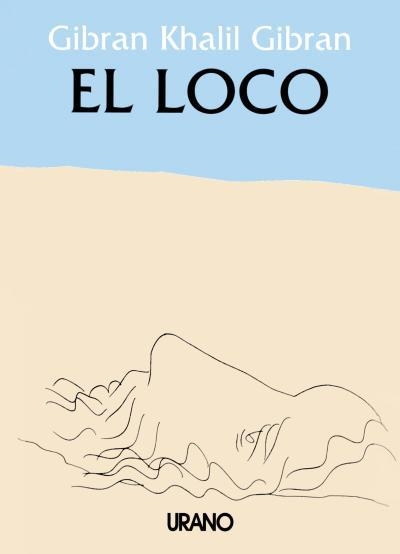 LOCO, EL | 9788486344115 | GIBRAN, KAHLIL