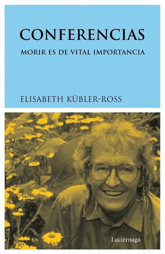 CONFERENCIAS | 9788487232848 | KÜBLER-ROSS, ELISABETH