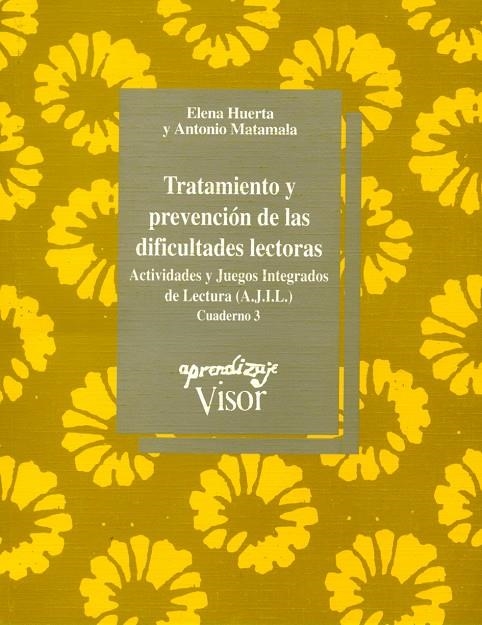 TRATAMIENTO Y PREVENCION DEDIFICULTADES LEC. 3 | 9788477741107 | HUERTA, ELENA