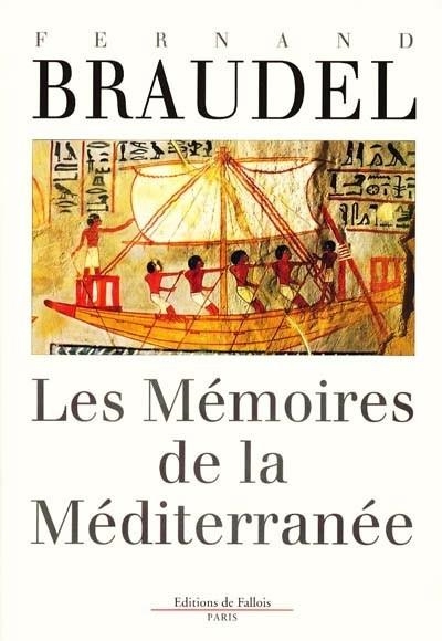 MEMOIRES DE LA MEDITERRANEE | 9782877063043 | BRAUDEL F