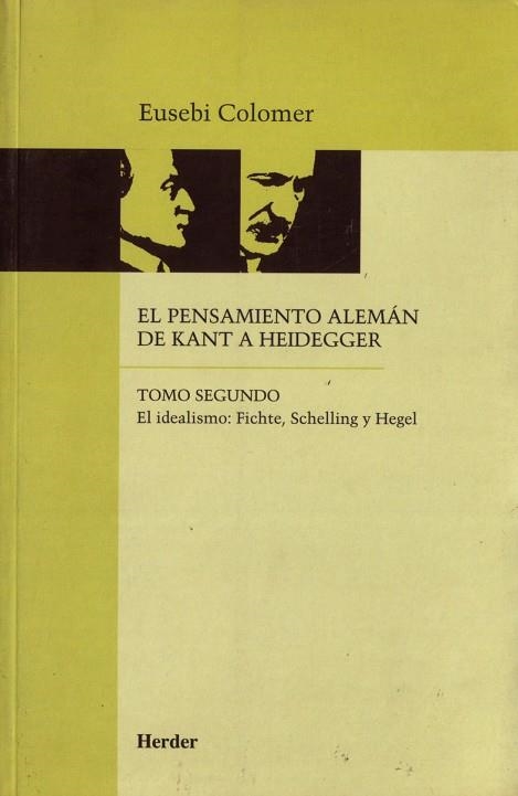 PENSAMIENTO ALEMAN DE KANT A HEIDEGGER, EL | 9788425419027 | COLOMER, EUSEBI