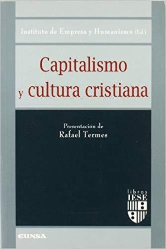 CAPITALISMO Y CULTURA CRISTIANA | 9788431316709 | TERMES, RAFAEL