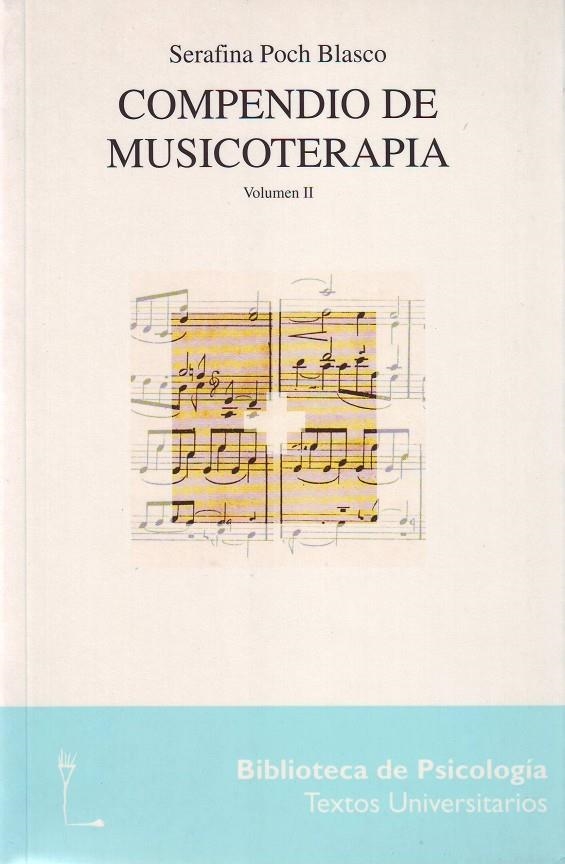 COMPENDIO DE MUSICOTERAPIA II | 9788425421051 | POCH, SERAFINA