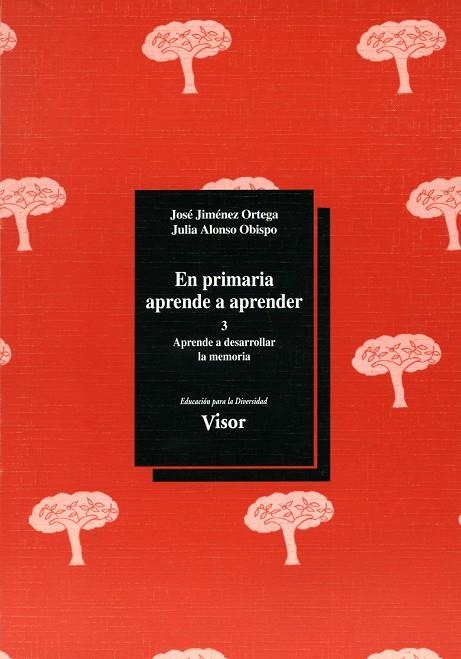 EN PRIMARIA APRENDE A APRENDER 3 | 9788477742814 | JIMENEZ, JOSE