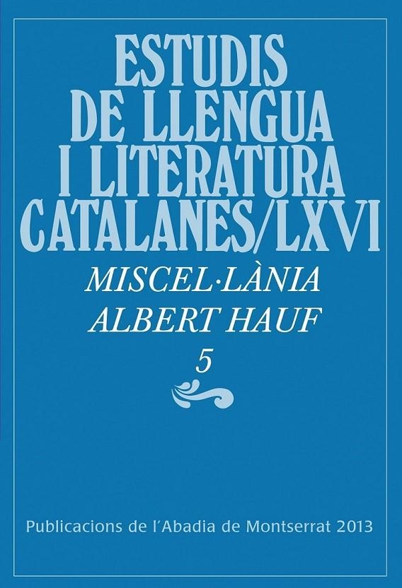 MISCEL·LÀNIA ALBERT HAUF, 5 | 9788498835960 | VARIOS AUTORES