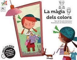 LA MÀGIA DELS COLORS | 9788492745586 | ALCÁNTARA, RICARDO