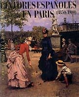 PINTORES ESPAÑOLES EN PARÍS (1850-1900) | 9788472231221 | GONZÁLEZ LÓPEZ, CARLOS/MARTÍ AIXELÀ, MONTSERRAT