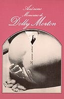 MEMORIAS DE DOLLY MORTON | 9788472233591 | ANÓNIMO