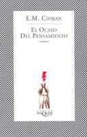 EL OCASO DEL PENSAMIENTO | 9788483104736 | CIORAN, E.M.