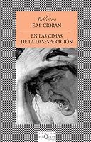 EN LAS CIMAS DE LA DESESPERACIÓN | 9788483831410 | CIORAN, E.M.