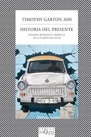 HISTORIA DEL PRESENTE | 9788483833773 | GARTON ASH, TIMOTHY