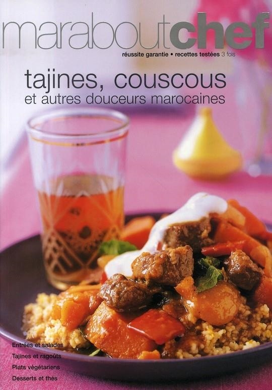 TAJINES, COUSCOUS ET AUTRES DOUCEURS MAROCAINES | 9782501051118