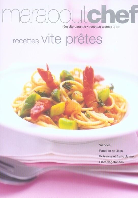 RECETTES VITE PRÊTES | 9782501047982