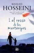 I EL RESSÒ DE LES MUNTANYES | 9788429771046 | HOSSEINI, KHALED