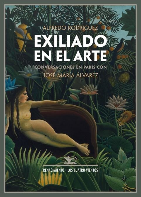 EXILIADO EN EL ARTE | 9788484727897 | RODRÍGUEZ, ALFREDO