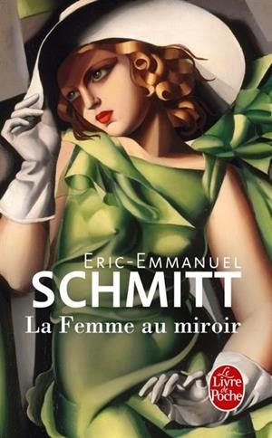 LA FEMME AU MIROIR | 9782253175681 | SCHMITT ERIC EMMANUEL