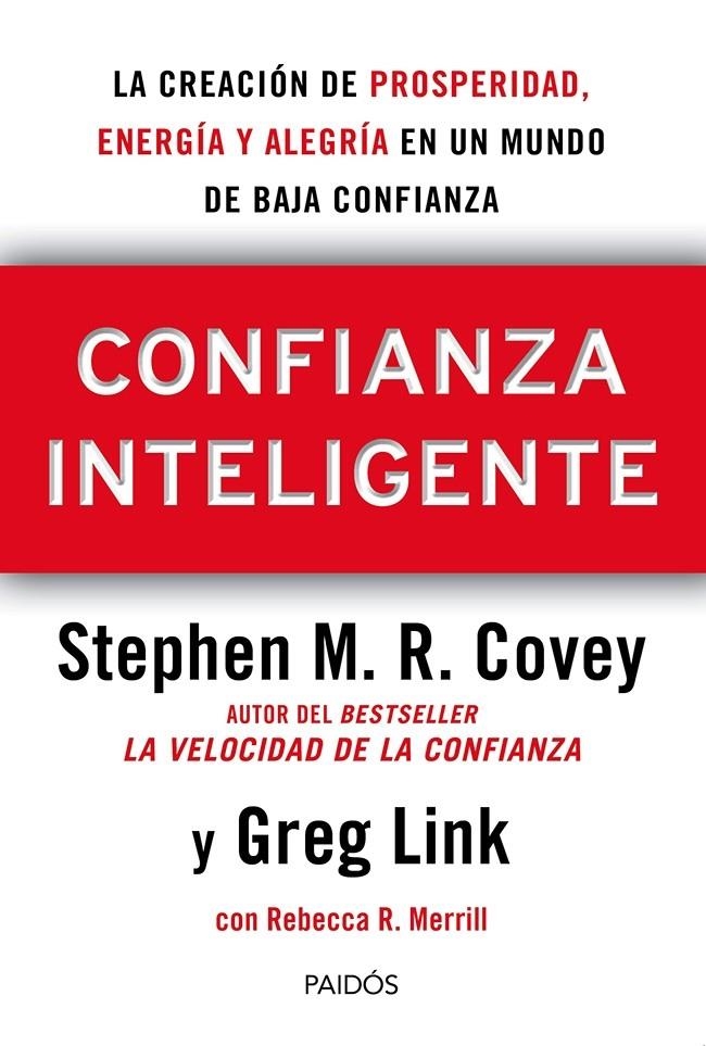 CONFIANZA INTELIGENTE | 9788449329203 | STEPHEN M. R. COVEY/REBECCA R. MERRILL/GREG LINK