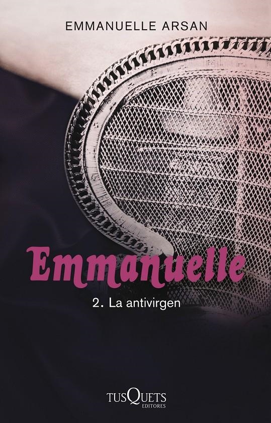 EMMANUELLE 2. LA ANTIVIRGEN | 9788483837436 | EMMANUELLE ARSAN