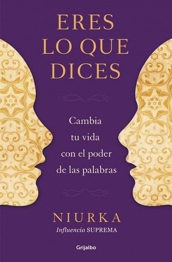 ERES LO QUE DICES | 9788425350641 | NIURKA