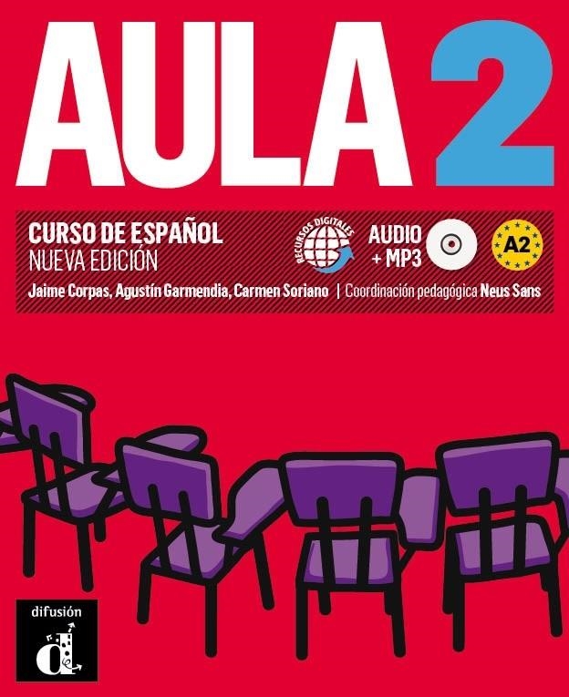 AULA 2 NUEVA EDICIÓN - LIBRO DEL ALUMNO | 9788415640073 | VARIOS AUTORES