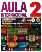 NIV 1: AULA INTERNACIONAL 2 | 9788415640103 | CORPAS VIÑALS, JAIME / GARMENDÍA IGLESIAS, J. AGUSTÍN / SORIANO ESCOLAR, M. CARMEN