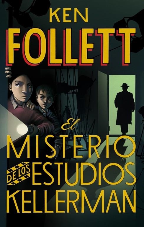 EL MISTERIO DE LOS ESTUDIOS KELLERMAN | 9788490430408 | FOLLETT,KEN