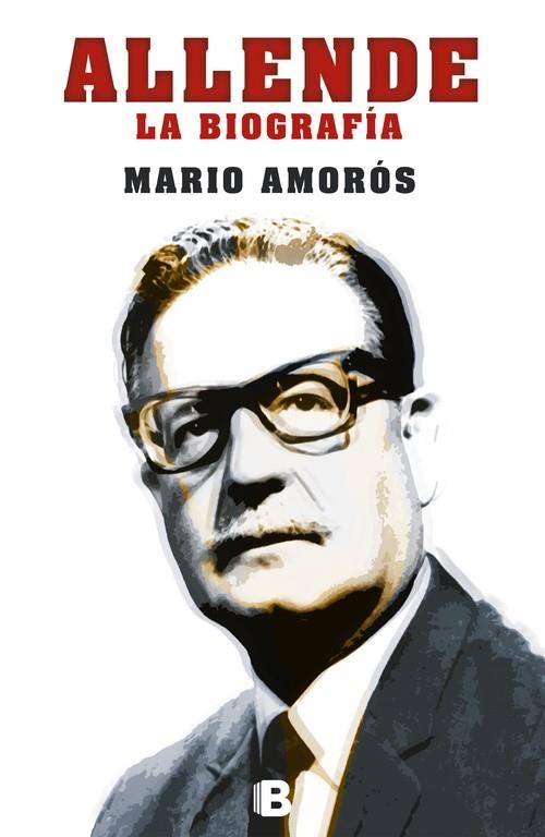 ALLENDE. LA BIOGRAFÍA | 9788466653787 | AMORÓS QUILES, MARIO