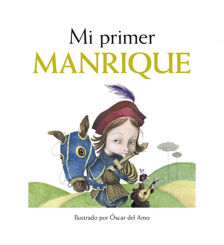 MI PRIMER MANRIQUE | 9788415888185 | MARIANO VELOY/OSCAR DEL AMO