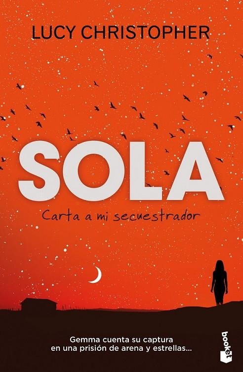 SOLA. CARTA A MI SECUESTRADOR | 9788408119104 | LUCY CHRISTOPHER