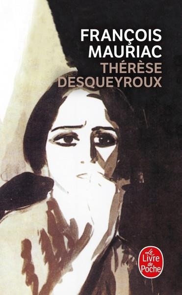 THERESE DESQUEYROUX | 9782253004219 | MAURIAC F