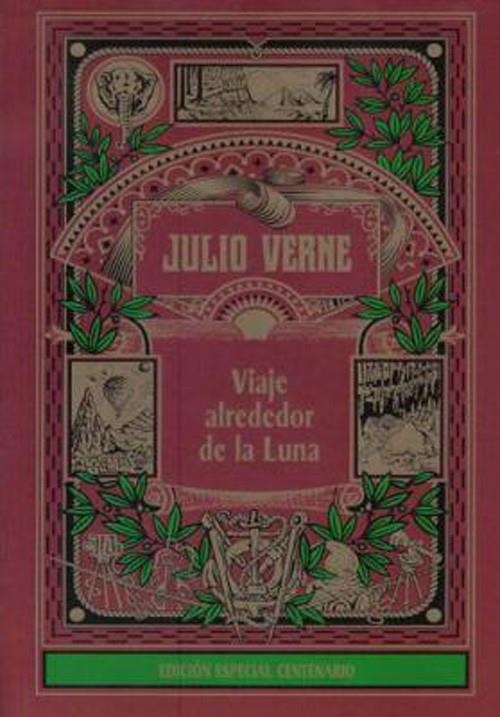 VIAJE ALREDEDOR DE LA LUNA | 9788427203761 | VERNE , JULIO