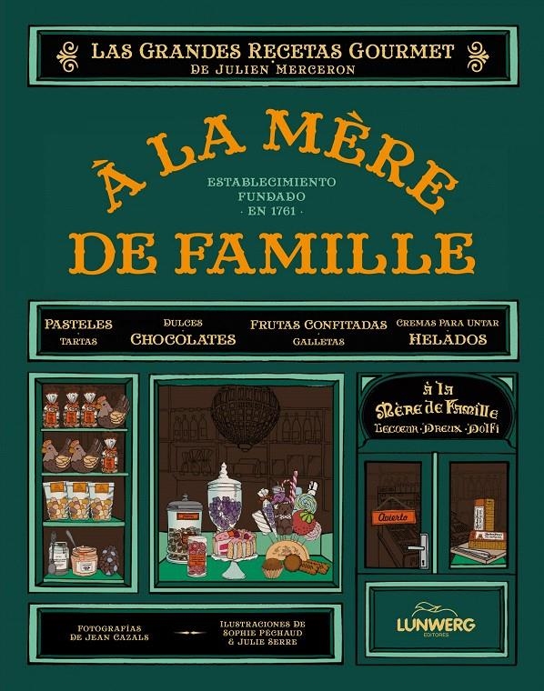 A LA MÈRE DE FAMILLE | 9788497859301 | JULIEN MERCERON