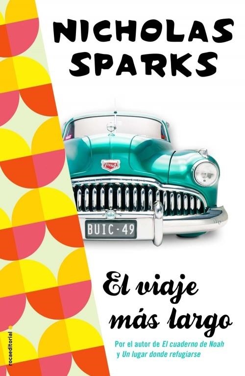 EL VIAJE MÁS LARGO | 9788499186597 | SPARKS, NICHOLAS