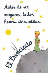 CUADERNO ANTES DE SER MAYORES TODOS HEMOS SIDO NIÑOS | 9788868210892 | SAINT EXUPERY