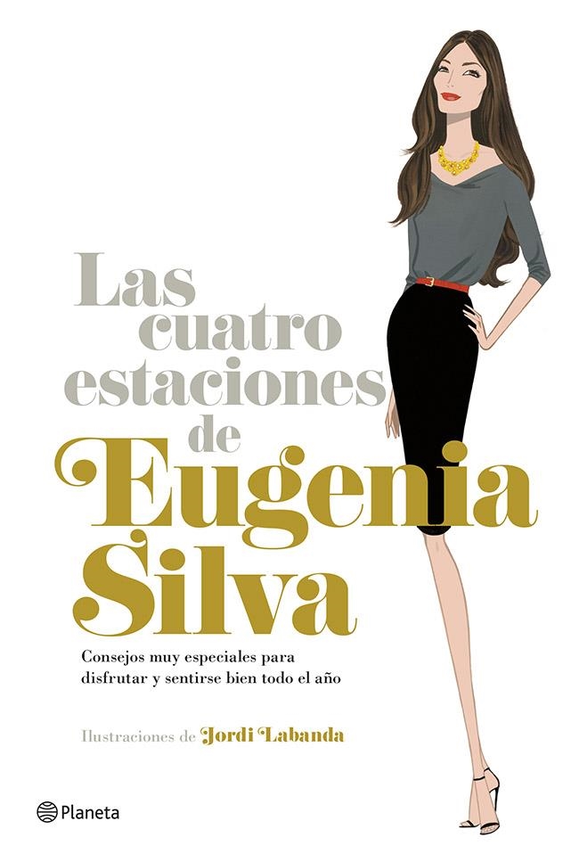 LAS CUATRO ESTACIONES DE EUGENIA SILVA | 9788408120469 | EUGENIA SILVA