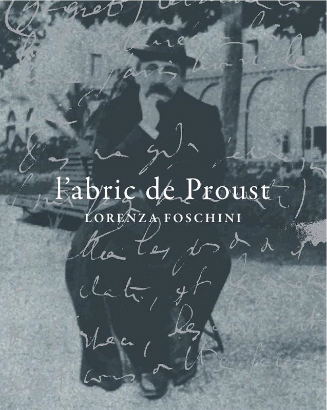 L'ABRIC DE PROUST | 9788494116322 | FOSCHINI, LORENZA