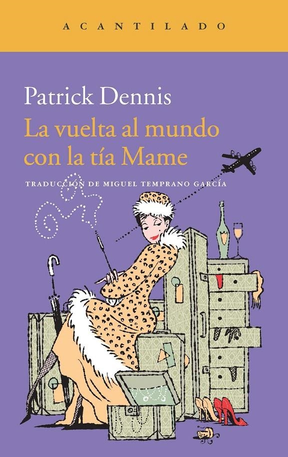 LA VUELTA AL MUNDO CON LA TÍA MAME | 9788415689843 | DENNIS, PATRICK