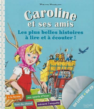 CAROLINE ET SES AMIS LIVRE + CD | 9782013938464 | PROBST, PIERRE