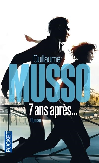 7 ANS APRÈS...  | 9782266239066 | MUSSO, GUILLAUME 