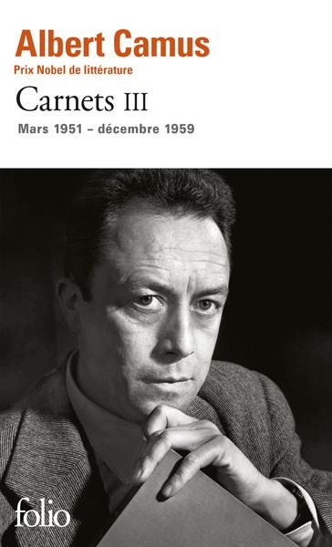 CARNETS 3 MARS 1951- DECEMBRE 1959 | 9782070454068 | CAMUS, ALBERT