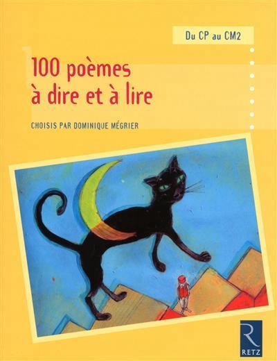 100 POEMES A DIRE ET A LIRE DU CP AU CM2 | 9782725629834