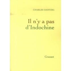 IL N'Y A PAS D'INDOCHINE | 9782246804789 | CHARLES DANTZIG